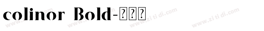 colinor Bold字体转换